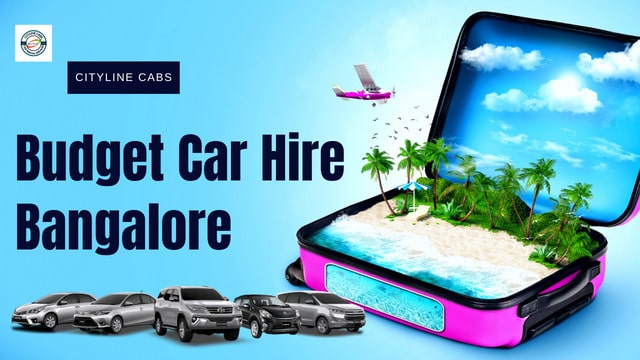 Budget Car Hire Bangalore.citylinecabs.in