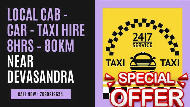 Local Cab Taxi Hire 8Hrs – 80km Near Devasandra