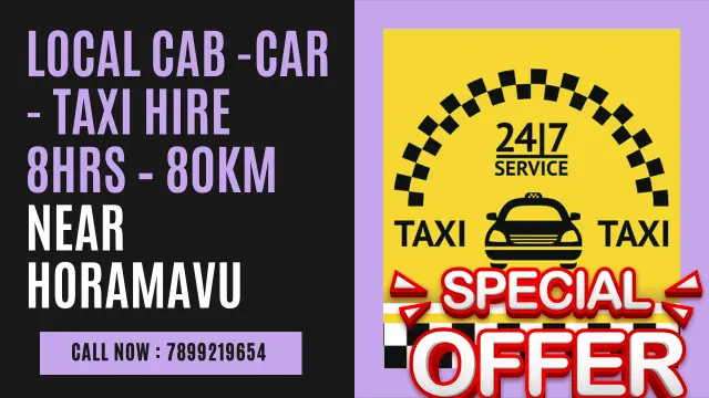 Local Cab Taxi Hire 8Hrs – 80km Near Horamavu