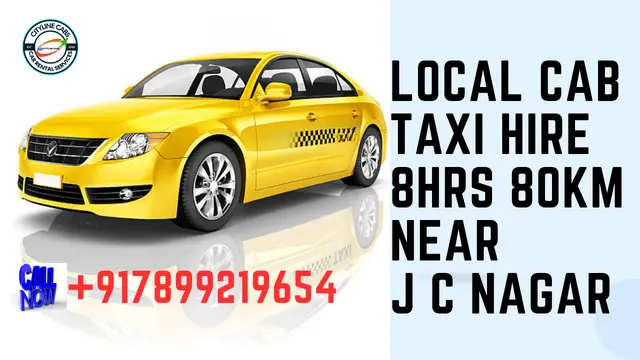 Local Cab Taxi Hire 8Hrs – 80km Near J C Nagar