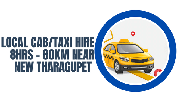 Local Cab Taxi Hire 8Hrs – 80km Near New Tharagupet