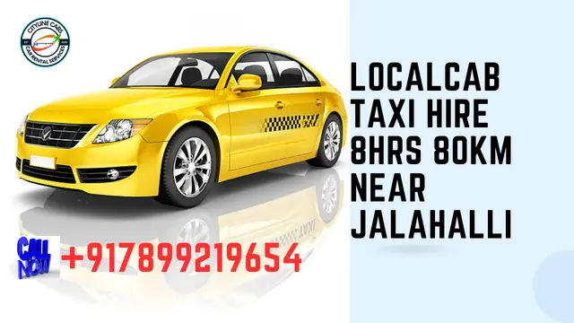 Local CabTaxi Hire 8Hrs – 80km Near JALAHALLI