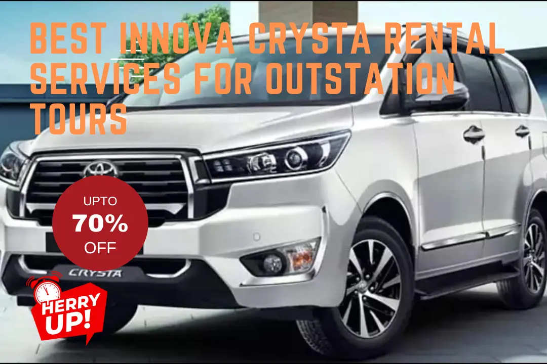 Best Innova Crysta rental services for outstation tours