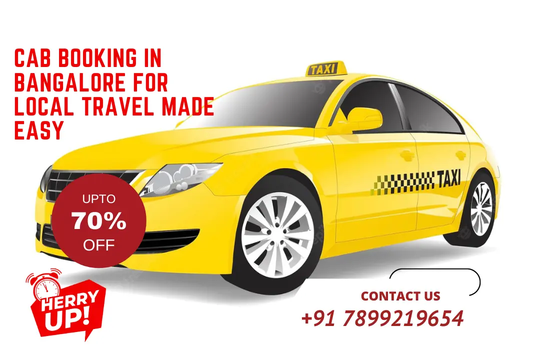 Cab Booking in Bangalore for Local Travel Made Easy
