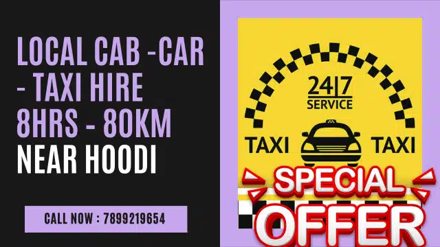 Local Cab Taxi Hire 8Hrs – 80km Near Hoodi