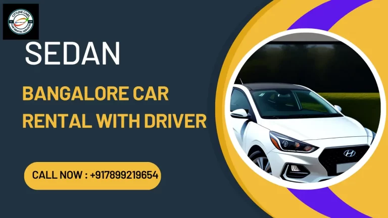 Sedan Bangalore Car Rental with Driver