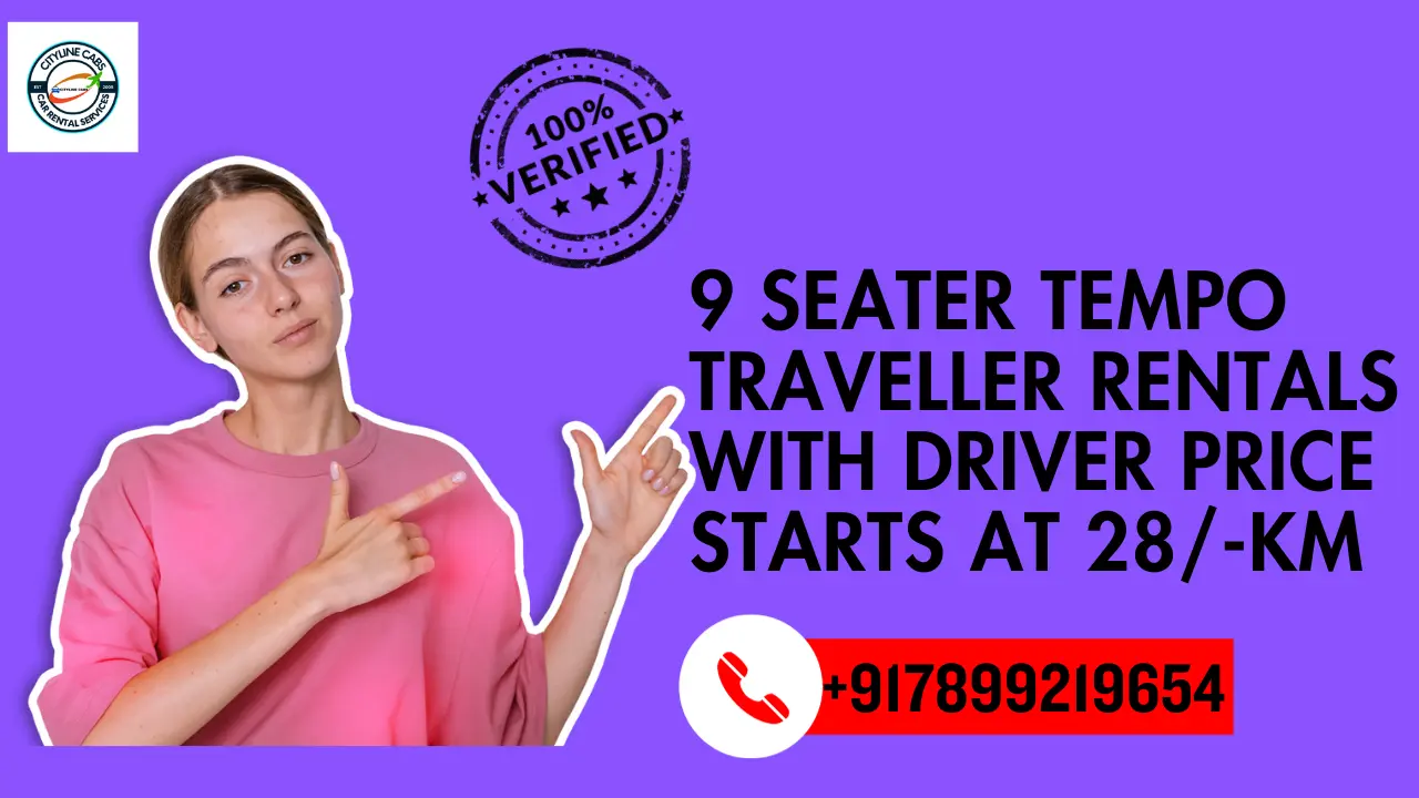 9 Seater Tempo Traveller Rentals with Driver Price starts at 28 Km