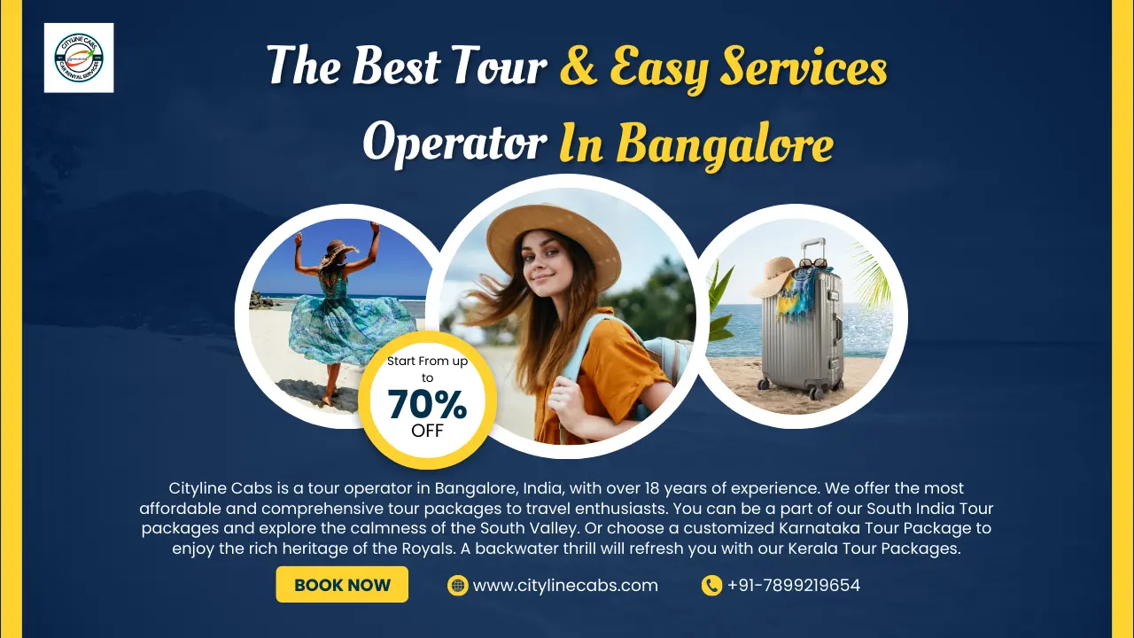 The Best Tour Operator Easy Services In Bangalore