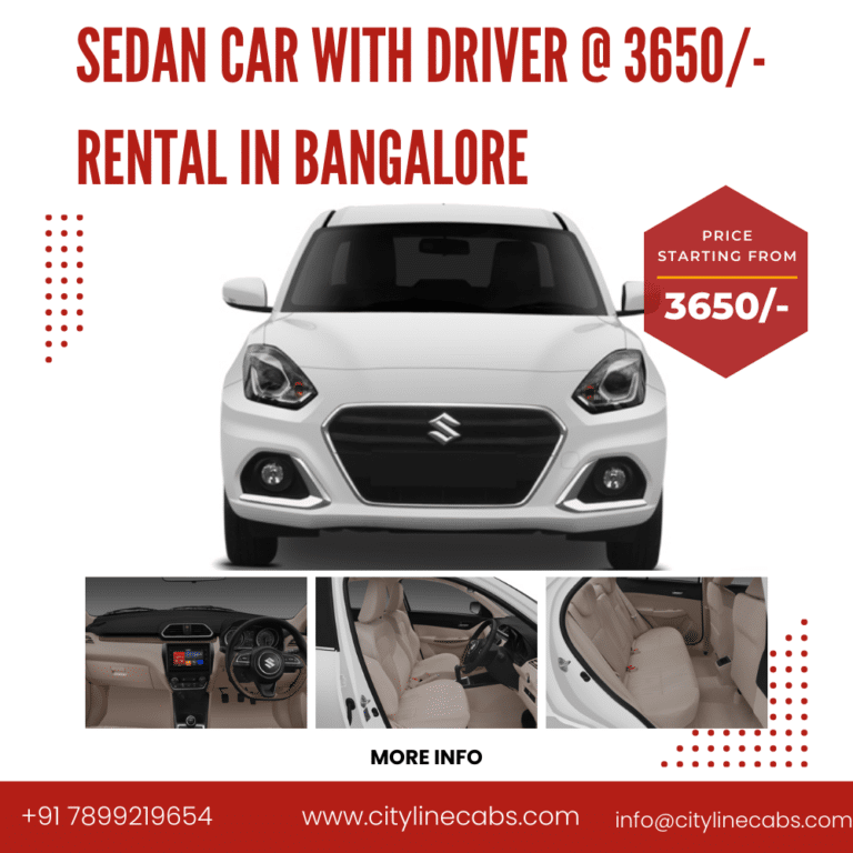 Sedan Car with Driver @ 3650/- Rental in Bangalore