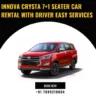 innova crysta 7+1 Seater Car Rental With Driver Easy Services
