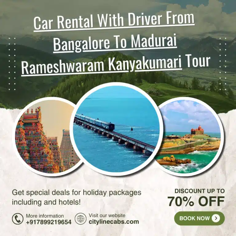 Car Rental With Driver From Bangalore To Madurai Rameshwaram Kanyakumari